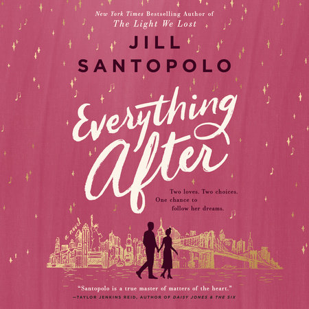 Everything After by Jill Santopolo