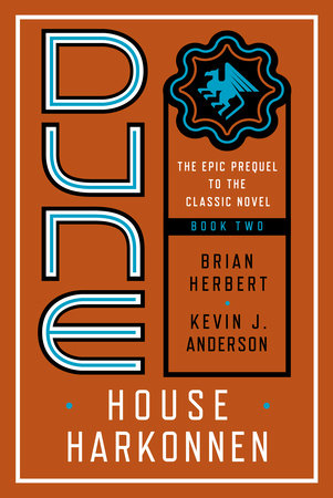 Dune: House Harkonnen by Brian Herbert and Kevin J. Anderson