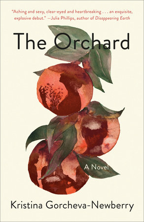 The Orchard by Kristina Gorcheva-Newberry