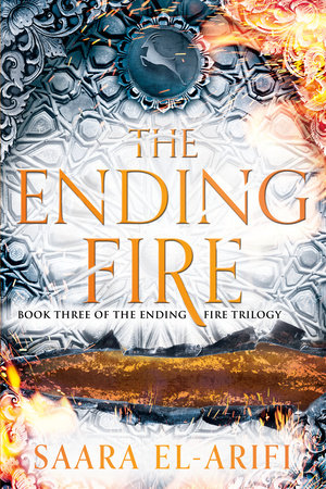 The Ending Fire by Saara El-Arifi