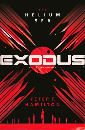 Exodus: The Helium Sea by Peter F. Hamilton