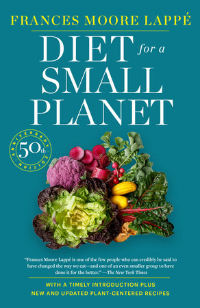Diet for a Small Planet (Revised and Updated) by Frances Moore Lappé