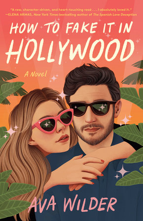 How to Fake It in Hollywood Book Cover Picture