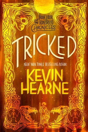 Tricked by Kevin Hearne