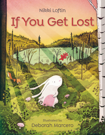 If You Get Lost by Nikki Loftin