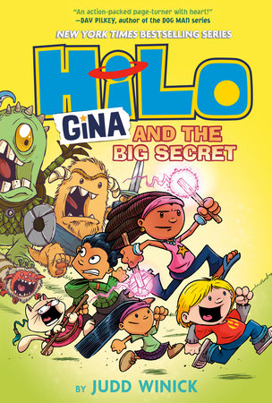 Hilo Book 8: Gina and the Big Secret by Judd Winick