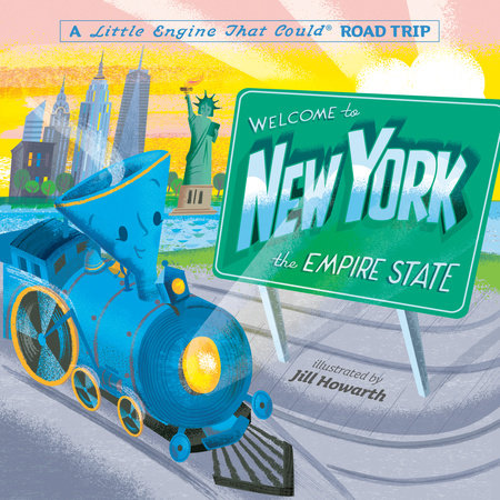 Welcome to New York: A Little Engine That Could Road Trip by Watty Piper