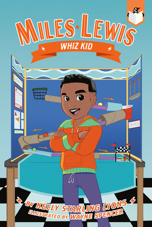 Whiz Kid #2 by Kelly Starling Lyons: Illustrated by Wayne Spencer