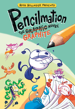 Pencilmation: The Graphite Novel by Ross Bollinger