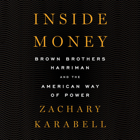 Inside Money by Zachary Karabell