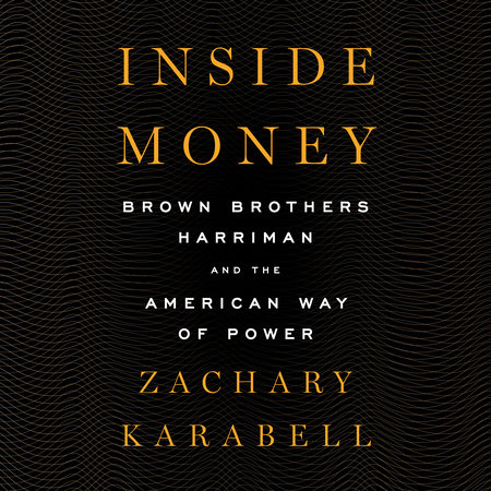 Inside Money by Zachary Karabell