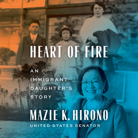 Heart of Fire by Mazie K. Hirono