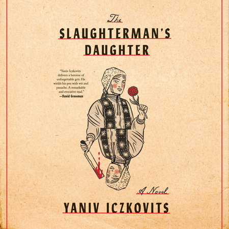 The Slaughterman's Daughter by Yaniv Iczkovits