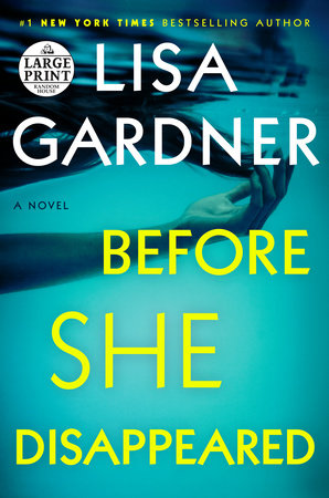 Before She Disappeared by Lisa Gardner