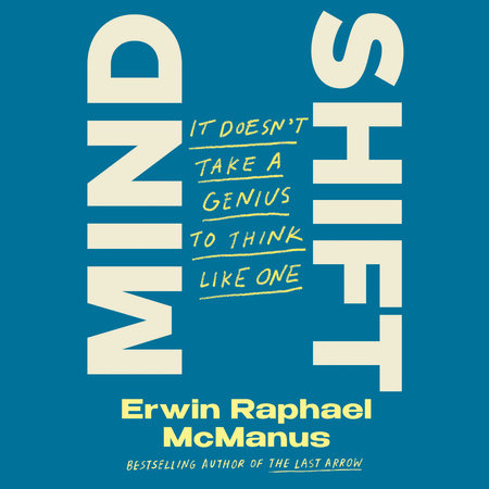 Mind Shift by Erwin Raphael McManus