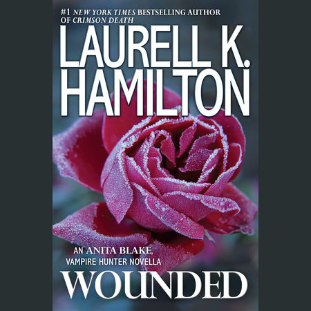 Wounded by Laurell K. Hamilton