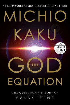 The God Equation by Michio Kaku