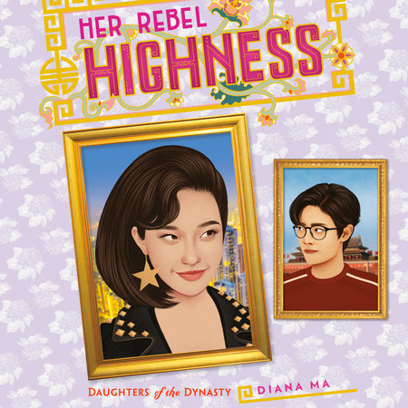 Her Rebel Highness by Diana Ma