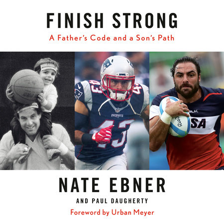 Finish Strong by Nate Ebner and Paul Daugherty