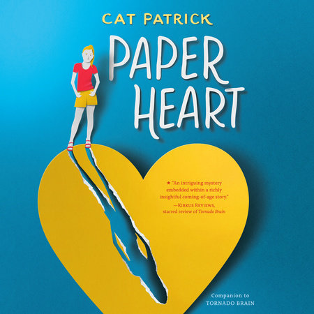Paper Heart By Cat Patrick 9781984815347 Penguinrandomhouse Com Books