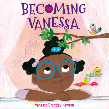 Becoming Vanessa by Vanessa Brantley-Newton