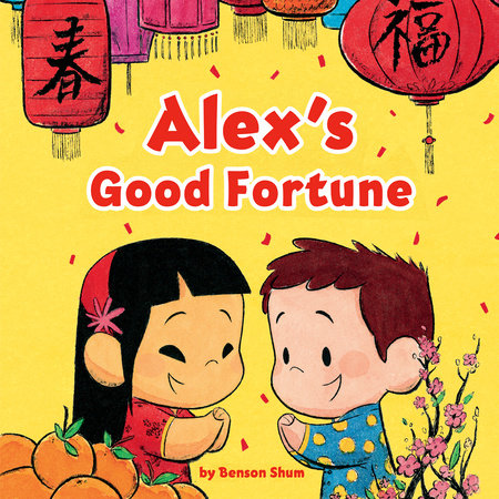 Alex's Good Fortune by Benson Shum