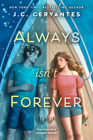 Always Isn't Forever by J. C. Cervantes