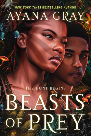 Beasts of Prey by Ayana Gray