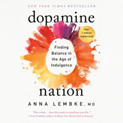 Dopamine Nation