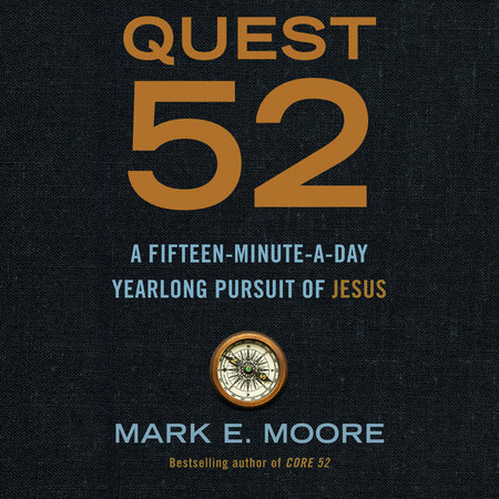 Quest 52 by Mark E. Moore