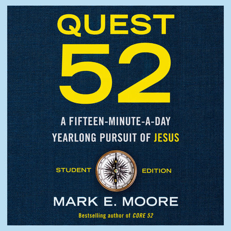 Quest 52 Student Edition by Mark E. Moore