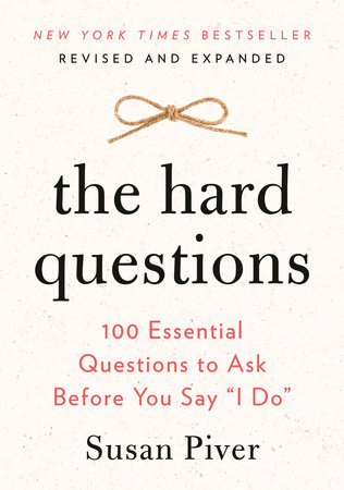 The Hard Questions by Susan Piver