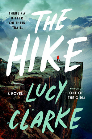 The Hike by Lucy Clarke