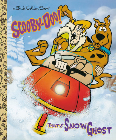 That's Snow Ghost (Scooby-Doo) by Golden Books
