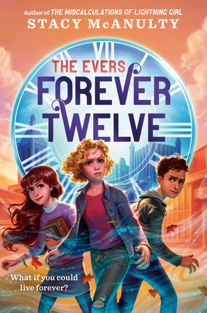 Forever Twelve by Stacy McAnulty