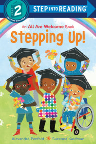 Stepping Up! (An All Are Welcome Early Reader)
