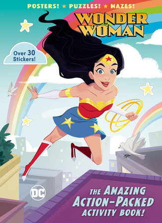 The Amazing Action-Packed Activity Book! (DC Super Heroes: Wonder Woman) by Rachel Chlebowski