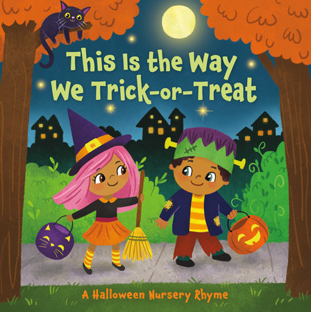 This Is the Way We Trick or Treat Book Cover Picture