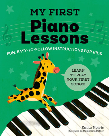 My First Piano Lessons by Emily Norris