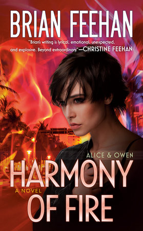 Harmony of Fire by Brian Feehan