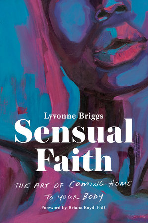 Sensual Faith by Lyvonne Briggs