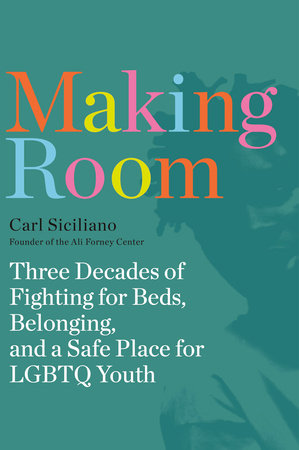 Making Room by Carl Siciliano