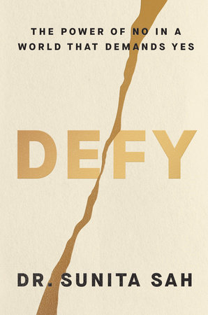 Defy by Dr. Sunita Sah