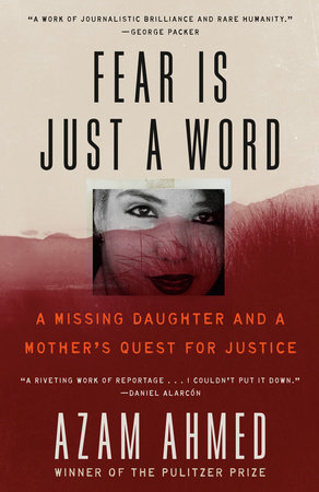 Fear Is Just a Word by Azam Ahmed