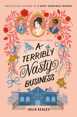 A Terribly Nasty Business by Julia Seales