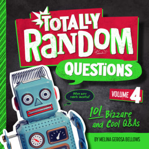 Totally Random Questions Volume 4