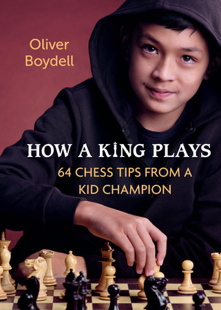 How a King Plays by Oliver Boydell