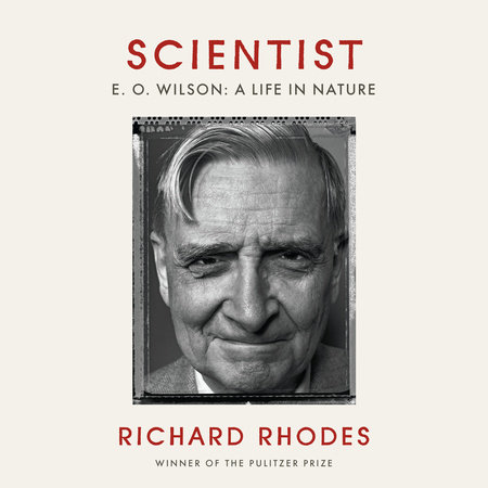 Scientist by Richard Rhodes