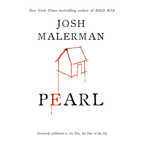 Pearl by Josh Malerman