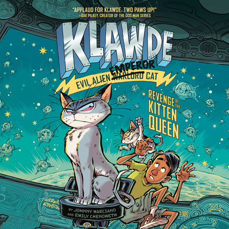 Klawde: Evil Alien Warlord Cat: Revenge of the Kitten Queen #6 by Johnny Marciano and Emily Chenoweth